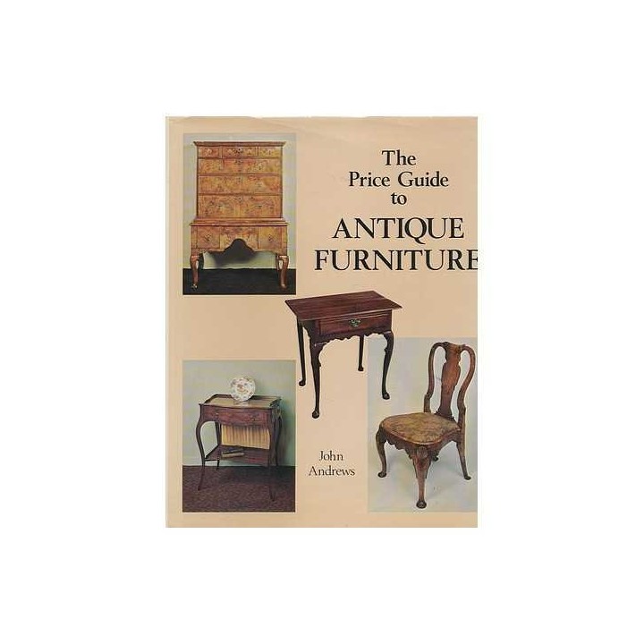 Price Guide To Antique Furniture